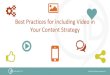 Best Practices for including Video in Your Content Strategy€¦ · Your Content Strategy ©2018 JB Media Institute LLC Sarah Benoit Co-founder and Lead Instructor of the JB Media