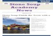 July 2019 / Issue Number 03 Stone Soup Academy …...July 2019 / Issue Number 03 Stone Soup Academy Future Year 9 National Think For the Michelle Rogers 10/06/2019 - Gang Culture -