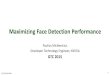 Maximizing Face Detection Performance - NVIDIA Maximizing Face Detection Performance Paulius Micikevicius