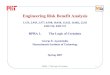 Engineering Risk Benefit Analysis · T ∏ X 1 (1 = − − Mi) ... A1 A2 TOP EVENT “OR” Gate INTERMEDIATE EVENT, A “AND” Gate 2 Transfer in from Sheet 2 Basic Event A1 Basic