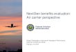 NextGen benefits evaluation: Air carrier perspective · 2 DRAFT PRE-DECISIONAL – CONFIDENTIAL & PROPRIETARY . NextGen delivers three categories of benefits—direct airline/operator