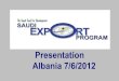 Presentation Albania 7/6/2012 - IsDB Group - THIQAH€¦ · Supplier Credit assists Saudi exporters to provide the required credit to the foreign importers (2) Local Buyer Credits
