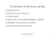 Overview of lecture series - laser.inf.ethz.chlaser.inf.ethz.ch/2005/slides/dillon/laser_slides.part3.pdf · Overview of lecture series ♦Background ♦Introduction to Szumo ♦Case