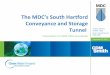 The MDC’s South Hartford Conveyance and Storage Tunnel ...€¦ · CCM, PMP. Safety Moment – Storm Watch: Be Prepared ... Indianapolis (2010’s) Washington (2010’s) Public