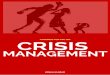 A PRIMER FOR FSC ON CRISIS · 2019. 11. 16. · ã Udhia Kumar 20 Sep 2017 Primer on Crisis Management for FSCs 1 Training Objectives § Time to reflect on Crisis Work in FSC Setting