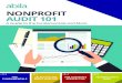 NONPROFIT AUDIT 101 · Click the sections below to navigate. 101 2 BACK If you’re a nonprofit leader, you know all too well the audit process can seem cumbersome. In fact, according
