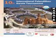 10th International Palandöken Karate Tournament€¦ · Rules ; WKF Rules Registrations ; Registration forms must be submitted to the organization@karate.gov.tr until 16th of August,