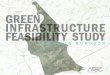 GREEN INFRASTRUCTURE FEASIBILITY STUDY...3 TABLE OF CONTENTS 4 7 19 35 69 73 Glossary Of Terms Introduction Green Infrastructure Practices Green Infrastructure in Far Hills Borough