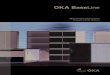 Allround-Schrankprogramm · 2016. 3. 3. · Allround-Schrankprogramm All-round Cabinet Program // With the OKA BaseLine cabinet programme, we present, an extensive assortment of storage