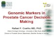 Genomic Markers in Prostate Cancer Decision Making...Oncotype DX 130 • Vol. 18 No. 3 • 2016 • Reviews in Urology Incorporation of the Genomic Prostate Score (GPS) as part of