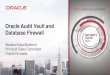 Oracle Audit Vault and Database Firewallrms.koenig-solutions.com/Sync_data/Trainer/QMS/508-2018328560-… · Provides centralized management web-console for administrators and auditors