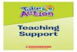 Teaching Support - Scholastic Action Teachi… · Using Take Action for Inquiry Each Take Action teacher’s guide begins with a guiding inquiry question (also located on the cover