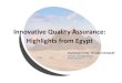 Innovative Quality Assurance: Highlights from Egypt · Innovative Quality Assurance: Highlights from Egypt Youhansen Y. Eid - President NAQAAE ... HAQA pilot project review Joint
