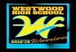 Westwood Handbook 18-19 - Mesa Public Schools2 Westwood High School 2018-19 BELL SCHEDULE Attendance: 480-472-4500 / 480-472-4501 Main Line 480-472-4400 MONDAY, TUESDAY, THURSDAY,
