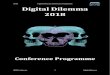 2018 Digital Dilemma Conference Programme …...2018 Digital Dilemma Conference Programme @DDConference 7 #digitaldilemma Data silos, dying data and realistic start-up costs-dirty