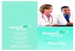 “A Simpler Way to Connect to Us” - Shepherd Eye...Patient Portal “A Simpler Way to Connect to Us” Las Vegas Office 3575 Pecos-McLeod Las Vegas, NV 89121 Henderson Office 2475