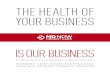 THE HEALTH OF YOUR BUSINESS - MDNow Urgent Care · Palm Beach Gardens 9060 North Military Trail 561.622.2442 Royal Palm Beach 11551 Southern Boulevard, Suite 4 561.798.9411 West Boynton