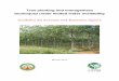 Tree planting and management techniques under limited ... · Tree planting in the drylands posses a big challenge to farmers in arid and semi-arid areas. There is therefore need for