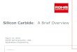 Silicon Carbide: A Brief Overview - Mouser Electronics · 2019. 3. 21. · SiC: A Brief Overview (Tips for Successful Use) Remember to use enough dead -time! We recommend starting