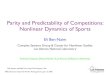 Parity and Predictability of Competitions: Nonlinear ...ebn/talks/sports.pdf · Federico Vazquez, Sidney Redner (Los Alamos & Boston University) 2006 Dynamics Days Asia Paciﬁc,