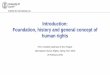 Introduction: Foundation, history and general …– Dorothée Baumann-Pauly/Justine Nolan (eds.), Business and Human Rights - From Principles to Practice, London/New York 2016 –