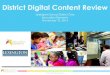 District Digital Content Review - Lexington School District 1 · what digital content Lexington School District One will offer its blended learning schools. The document contains