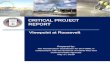 CRITICAL PROJECT...Critical Project Report: Viewpoint of Roosevelt Financial Oversight and Management Board for Puerto Rico May 1st, 2018 5 2.0 CRITICAL PROJECTS PROCESS 2.1 PROMESA