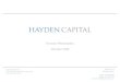 Investor Presentation July 2020 - Hayden Capital€¦ · Investor Presentation. July 2020. Fred Liu, CFA | 646-883-8805 | fred.liu@haydencapital.com 2. Disclaimer. These materials