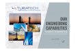 Turatech Engineering Jan 2018€¦ · Low and High pressure pumping services for: Stimulation Brine Filtration Fluid Recirculation & Evacuation Ballasting, etc Nitrogen Services A