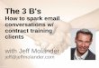 How to spark email conversations w/ contract training clients · innovation competencies in “every person, every job, every day.” We’reheadquartered here in Dallas, and I’mreaching