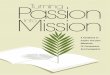 THE VISION - n.b5z.net · Jesus wants us to be proactive and intentional in living to expand His Kingdom and more fully experience the life He desires for us. Through sacrificial
