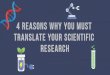 4 Reasons Why You Must Translate Your Scientific Research