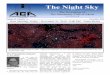 The Night Sky · good ideas our members might have The President’s Column By John Shulan A sad week for space exploration. The Virgin Galactic Spaceship Two crash and the tragic