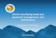 GIS for Resurfacing Roads and Pavement …...2017 Esri User Conference—Presentation, 2017 Esri User Conference, GIS for Resurfacing Roads and Pavement Management, and Maintenance
