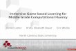 Immersive Game-based Learning for Middle Grade ... - Lester.pdf · Learning for CS Principles 1. Learning 2. Computing self-efficacy and interest 3. Engagement 4. Particularly for