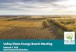 Valley Clean Energy Board Meeting · 2018. 2. 9. · -digital (Facebook, Google Adwords, Spanish-language sites)-outdoor (Yolobus, Davis Community Transit)-print/online (Sac News