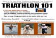 Want to Do Your First Triathlon or Improve Your …...- Proper equipment for a Triathlon - Easy achievable training programs that are easy to follow (It’s less complicated and more