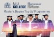 Master’s Degree ‘Top Up’ Programmes · 2017. 3. 9. · Master’s Degree ‘Top Up’ Programmes. Gain a Master’s-level qualification to take your career to the next level