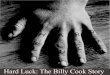 BBadman Billy Cookadman Billy Cook · William Edward “Billy” Cook was born into a life of violence; a hard-luck life that would carry him all the way to the Death Chamber at California’s