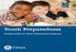 Youth Preparedness: Funding Guide for Youth Preparedness ... Individuals starting or running youth preparedness