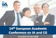 Algemene Ledenvergadering European Academic Conference on ... 8 April 2016 Hans... · The Internal Auditing Education Partnership (IAEP) program was developed to respond to the growing
