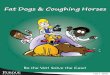 FFat Dogs & Coughing Horsesat Dogs & Coughing Horses · References and Resources 61. 4 Meet Your Patients Snickers Spring’s Breeze Comanche’s Reign Storm. 5 Dear Readers, This