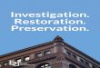Investigation. Restoration. Preservation. · portfolio The Rookery The Rookery Building is internation - ally acclaimed and a local and na - tional landmark listed on the National