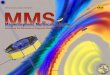 National Aeronautics and Space Administration MMS€¦ · MMS Magnetospheric Multiscale Mission. Title: mms_letter_poster_front_for_print Created Date: 1/9/2013 2:54:07 PM 