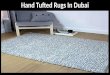 Hand Tufted Rugs in Abu Dhabi