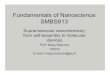 Fundamentals of Nanoscience SMBS813users.jyu.fi/~mmannine/BasicNanoSci/MaijaN.pdf · • Supramolecular self-assembly: Reversible, recognition-directed spontaneous association of