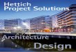 Architecture Design - Hettich...for new ideas and ways that make the home a more convenient, variable and ergonomic place to live in. Dialogue with architects has a long tradition