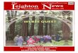The Leighton News€¦ · the Leyland Cypress, which happened in Leighton Forest when two different cypresses unexpectedly hybridised. Although dismissed as forest trees, the Leyland