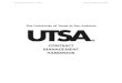 CONTRACT MANAGEMENT HANDBOOK - UTSA€¦ · Chapters of this Handbook related to each contract management component. • Describes the duties of the contract management team, including