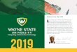 2019 - Computing & Information Technology - Wayne State University · 2020. 3. 16. · Computing & Information Technology 2019 Letter from the CIO A s an integral part of Wayne State